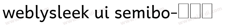 weblysleek ui semibo字体转换